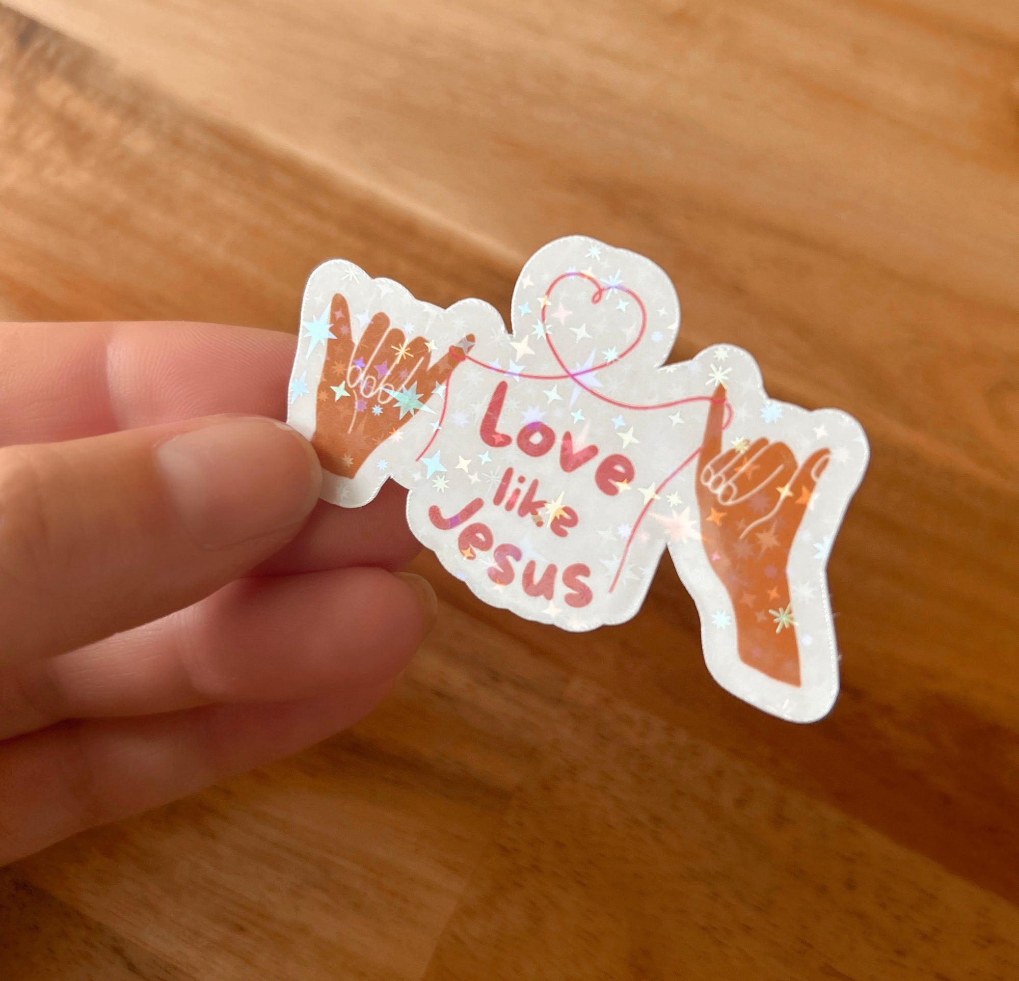 Love Like Jesus Holographic Sticker